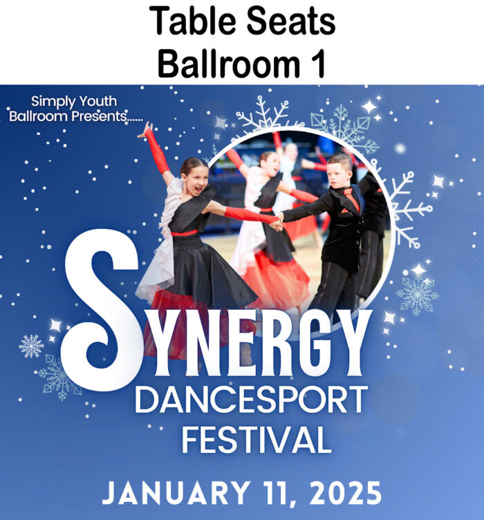 2025 Synergy DanceSport Festival Table Seat - Ballroom 1