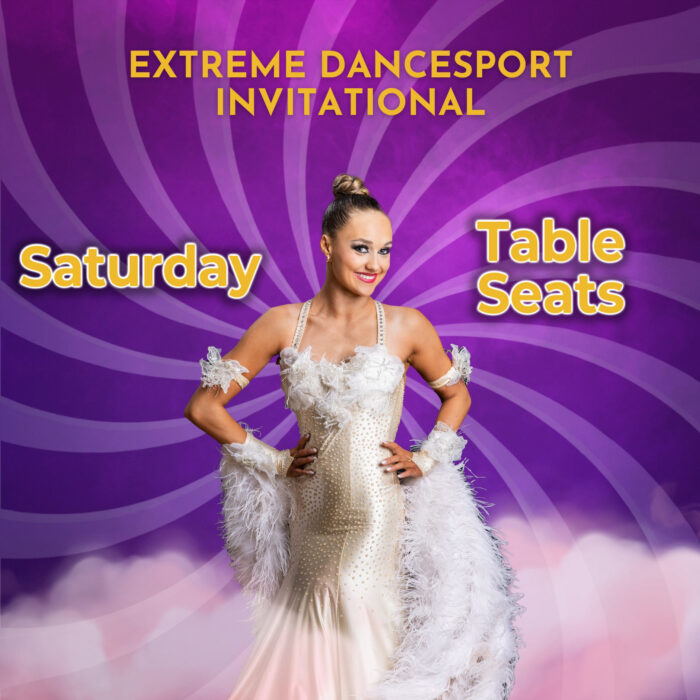 2025 Extreme DanceSport Invitational Saturday Table Seat